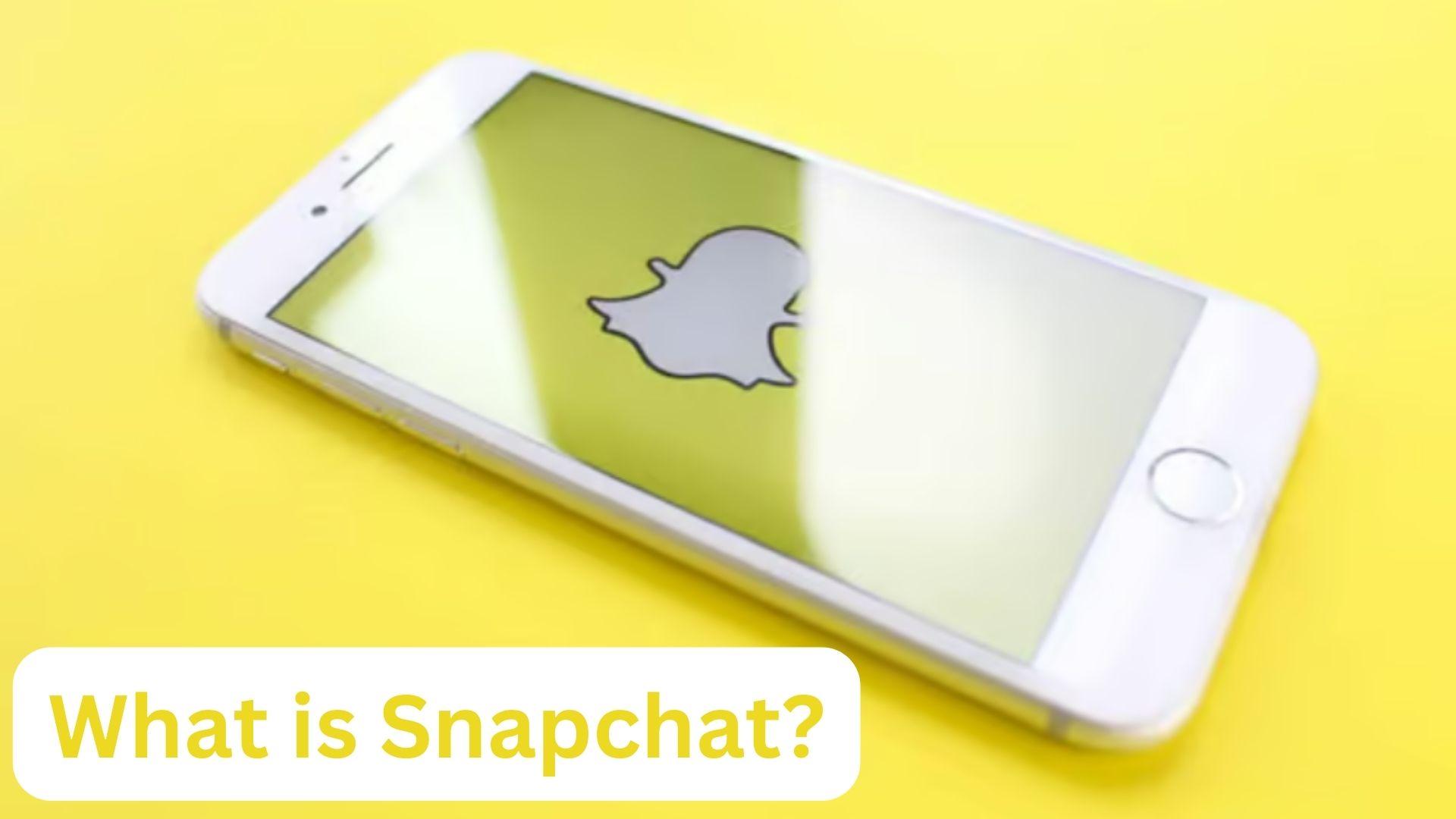 What is Snapchat?