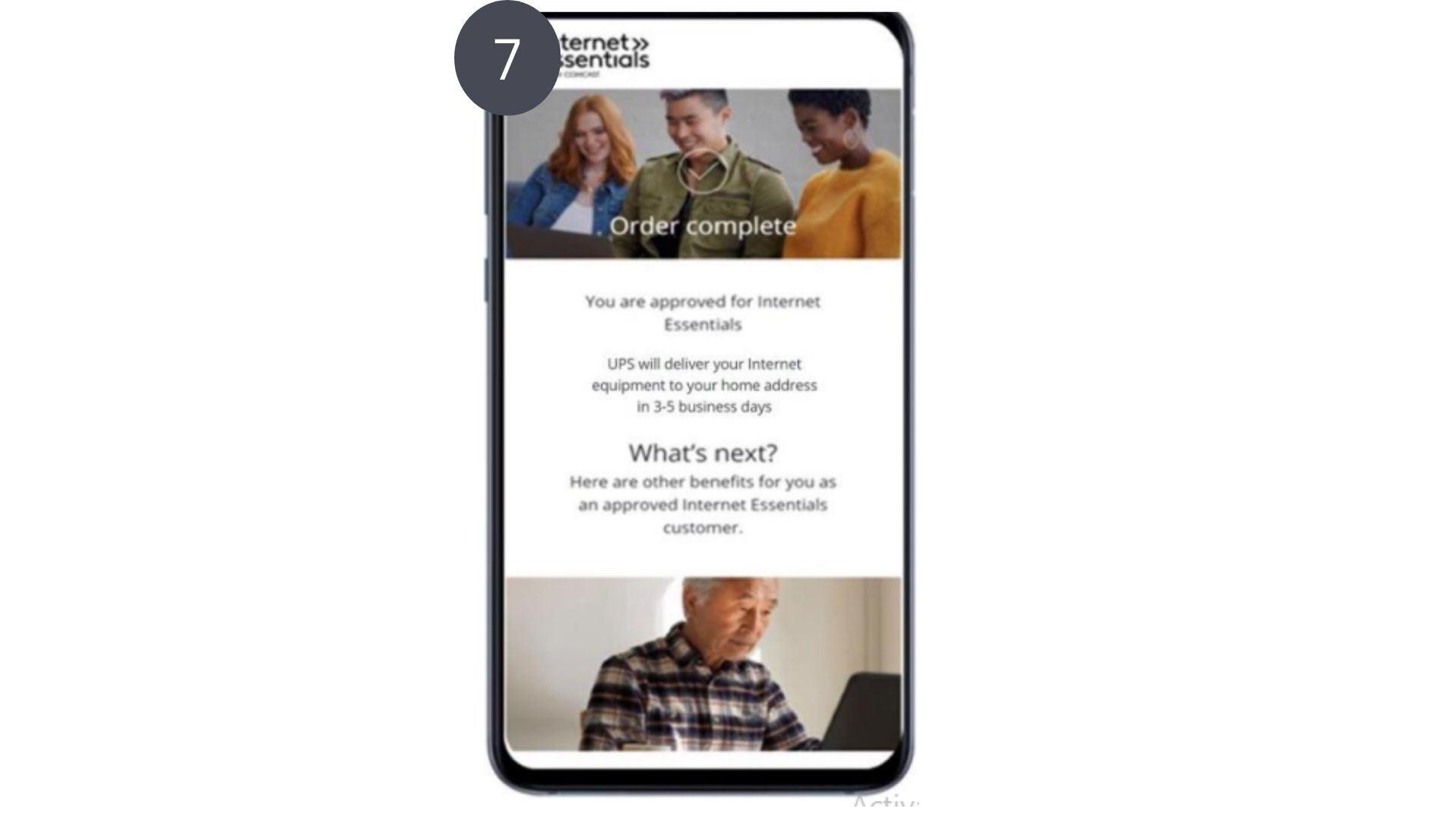 Step 7. Application Approved for Internet Essentials