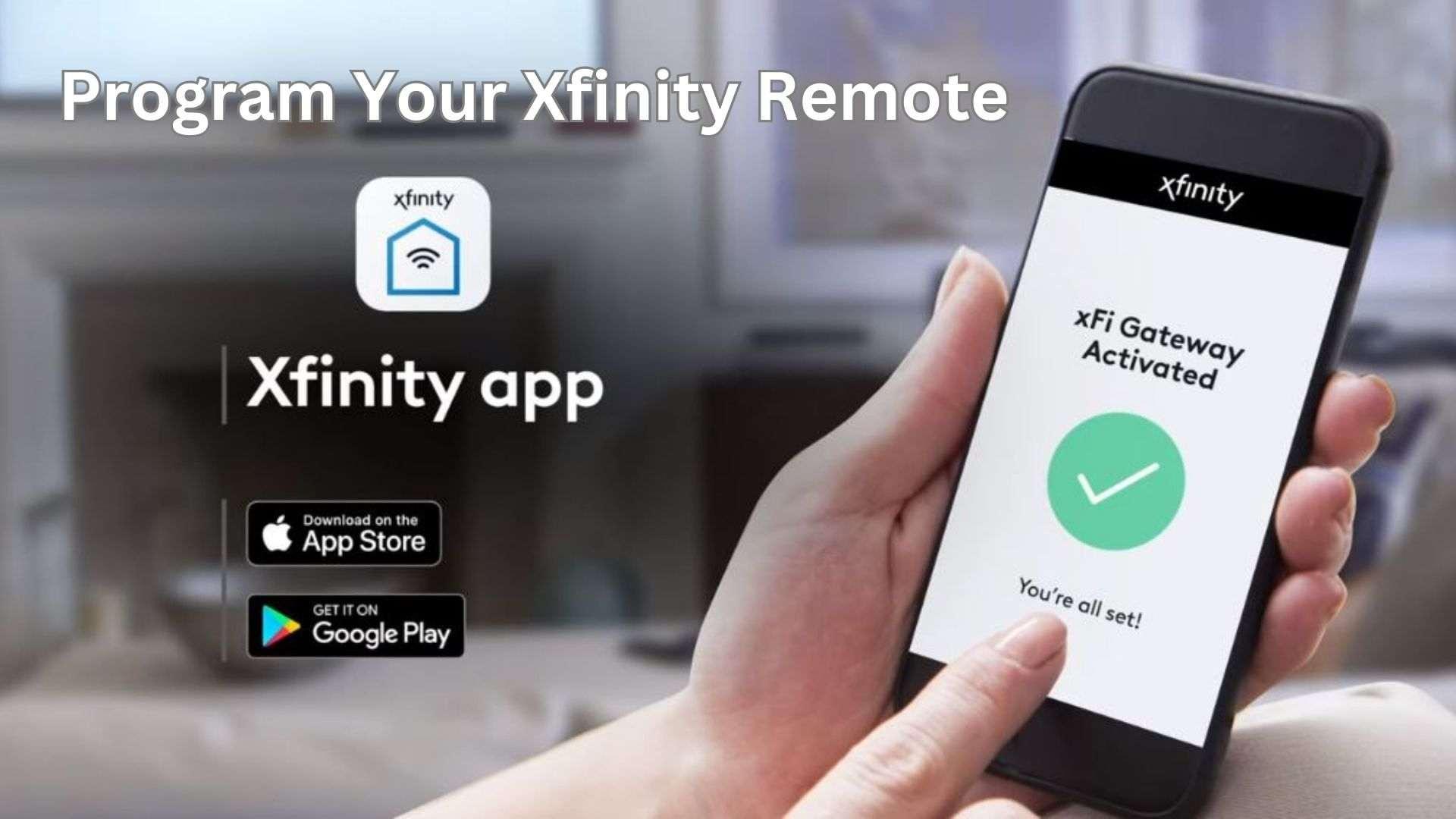 Program your Xfinity Remote using Xfinity Application